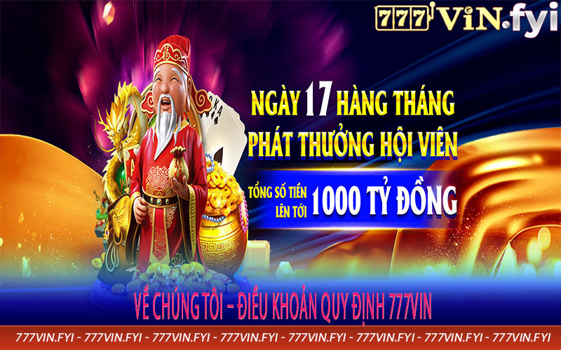 Về chúng tôi – Điều khoản quy định 777vin