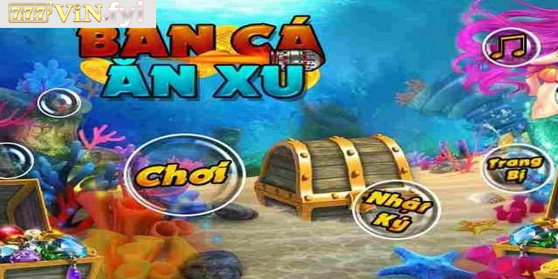 Đôi nét cơ bản về game bắn cá ăn xu 777Vin