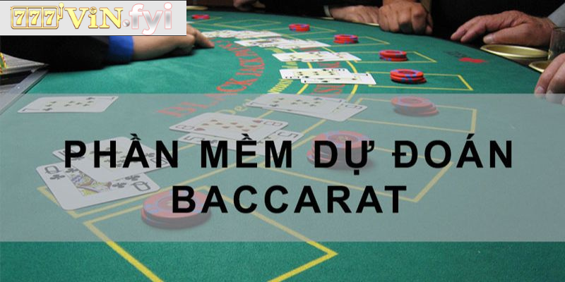 Tìm hiểu về phần mềm hack baccarat